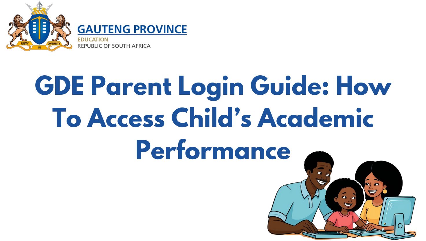 GDE Parent Login Guide: How To Access Child’s Performance