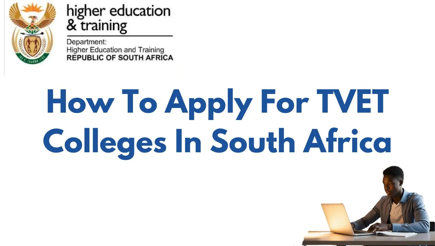 How To Apply For TVET Colleges In South Africa