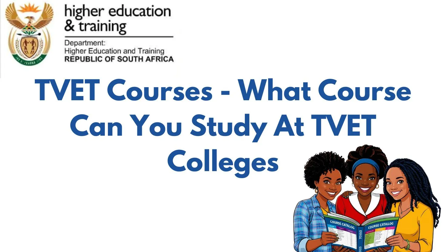 TVET Courses – What Course Can You Study At TVET Colleges