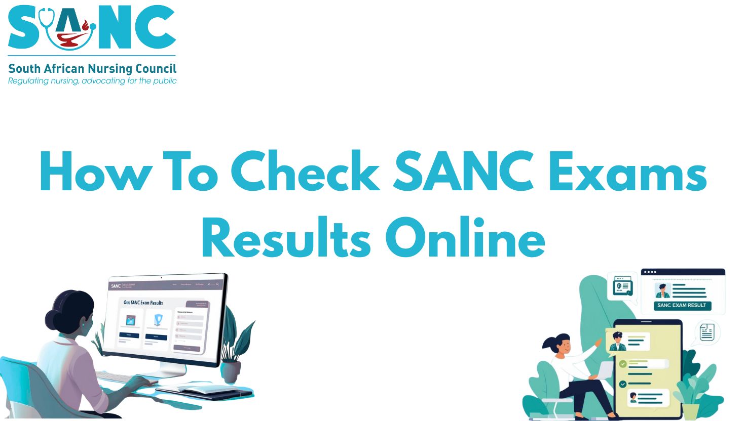 How To Check SANC Exams Results Online