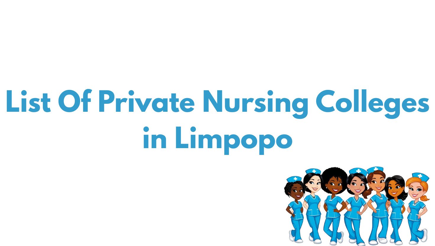 List Of Private Nursing Colleges in Limpopo