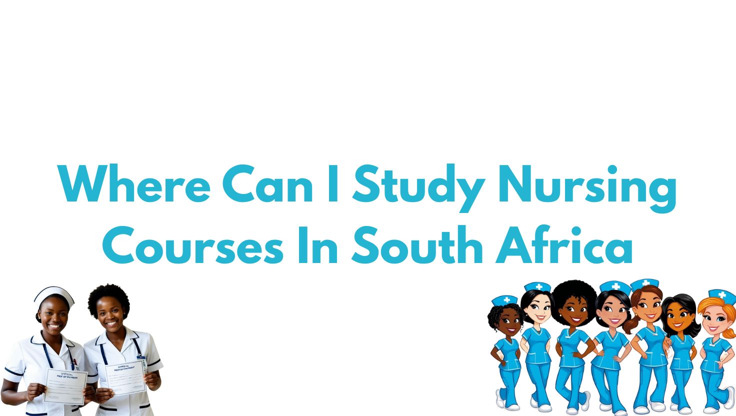 Where Can I Study Nursing Courses In South Africa 